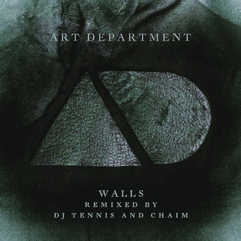 Art Department - Walls (Remixes)