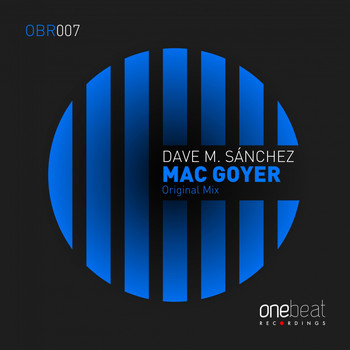 Dave M.Sanchez - Mac Goyer