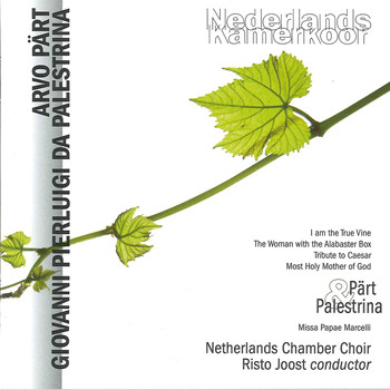 Netherlands Chamber Choir - Pärt & Palestrina