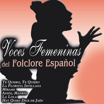Various Artists - Voces Femeninas del Folclore Español