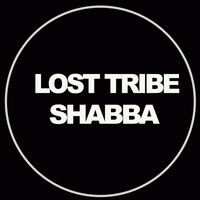 Lost Tribe - Shabba