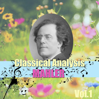 San Andreas Orchestra - Classical Analysis: Mahler, Vol.1