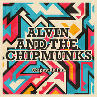 Alvin And The Chipmunks - Chipmunk Fun