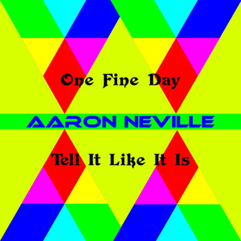 Aaron Neville - One Fine Day