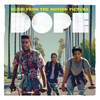 Various Artists - Dope: Music From The Motion Picture (Explicit)
