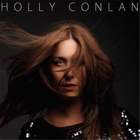 Holly Conlan - There's Only You and Me