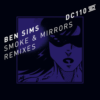 Ben Sims - Smoke & Mirrors