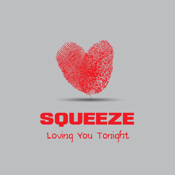 Squeeze - Loving You Tonight