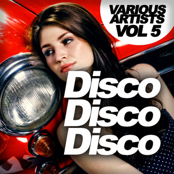 Various Artists - Disco Disco Disco, Vol. 5