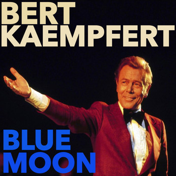 Bert Kaempfert - Blue Moon