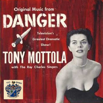 Tony Mottola - Danger (Original TV Sound Tracks)