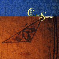 Cuban Stories - Cuban Stories