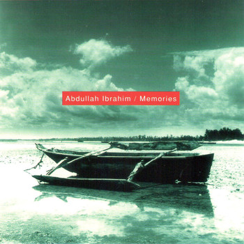 Abdullah Ibrahim - Memories