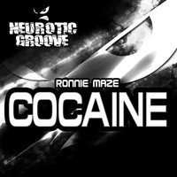 Ronnie Maze - Cocaine