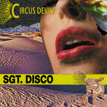 Circus Devils - Sgt. Disco