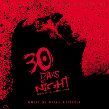 Brian Reitzell - 30 Days of Night - Original Motion Picture Soundtrack