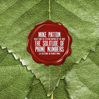 Mike Patton - The Solitude of Prime Numbers