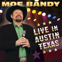 Moe Bandy - Live in Austin Texas