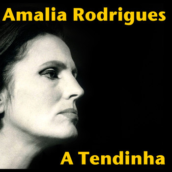 Amália Rodrigues - A Tendinha