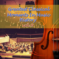 Waltham Orchestra - Greatest Classical Moments In Music History, Vol.9