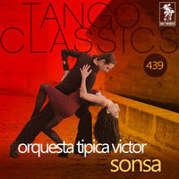 Orquesta Tipica Victor - Sonsa (Historical Recordings)