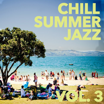 Various Artists - Chill Jazz Summer, Vol. 3