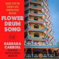 Barbara Carroll - Flower Drum Song