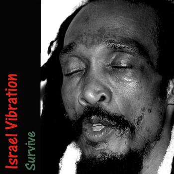 Israel Vibration - Survive