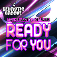 Ronnie Maze - Ready for You