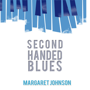 Margaret Johnson - Second Handed Blues
