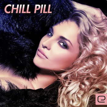 Various Artists - Chill Pill