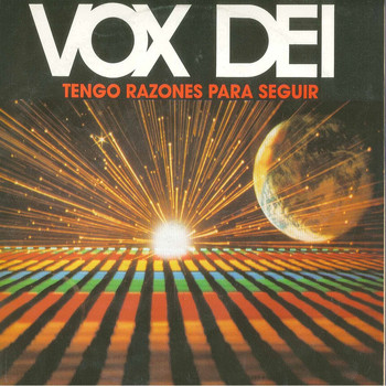 Vox Dei - Tengo Razones para Seguir