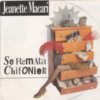 Jeanette Macari - Se Remata Chifonier