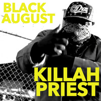 Killah Priest - Black August