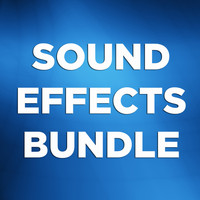 Sound Effects - Sound Effects Bundle