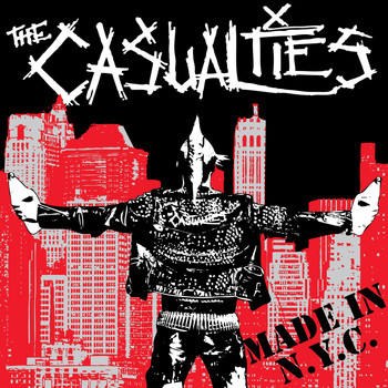 The Casualties - Made in N.Y.C.