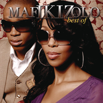 Mafikizolo - Best Of