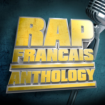 Various Artists - Rap francais anthology (Explicit)