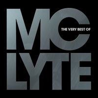 MC Lyte - The Very Best Of MC Lyte (Explicit)