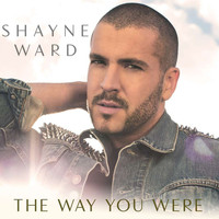 Shayne Ward - The Way You Were (Remixes)