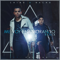Chino & Nacho - Me Voy Enamorando (Remix)