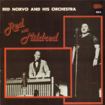 Red Norvo And His Orchestra - Red and Mildred