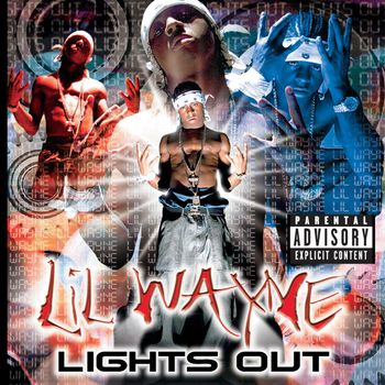Lil Wayne - Lights Out (Explicit)
