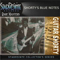 Guitar Shorty - Shorty's Blue Notes
