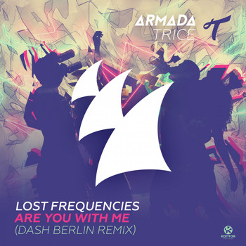 Lost Frequencies - Are You with Me (Dash Berlin Remix)