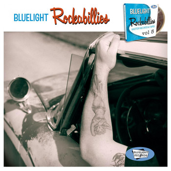 Various Artists - Bluelight Rockabillies, Vol. 5