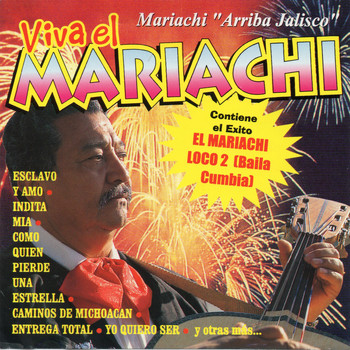 Mariachi Arriba Jalisco - Viva el Mariachi