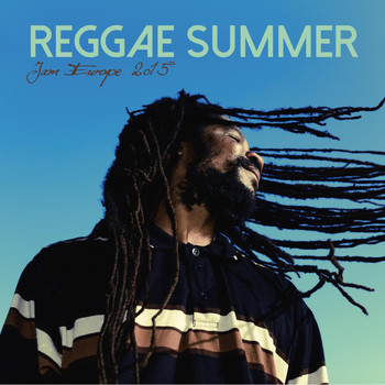 Various Artists - Reggae Summer Jam Europe 2015