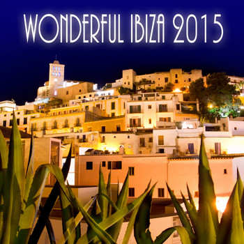 Various Artists - Wonderful Ibiza 2015