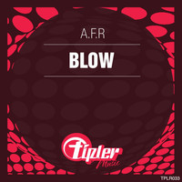 A.f.r - Blow